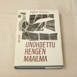 Sigfrid Sirenius Unohdettu hengen maailma